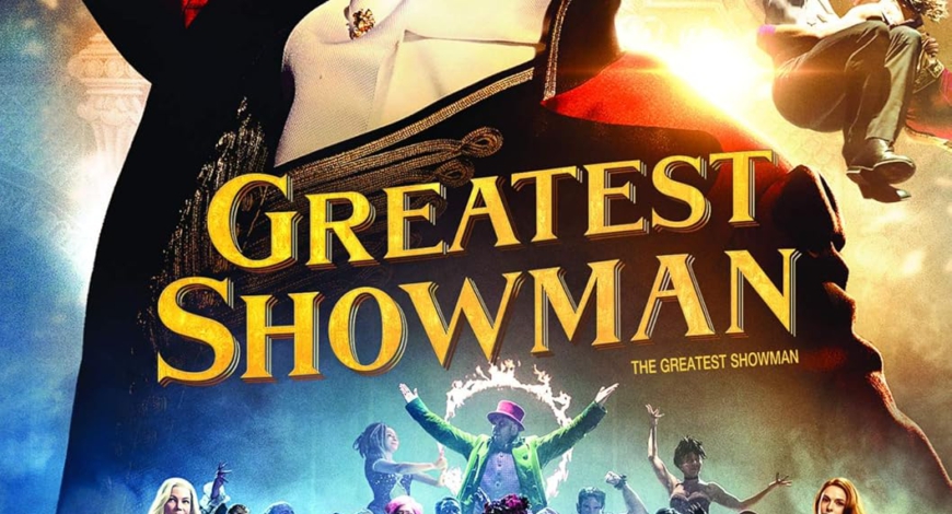 Filmempfehlung: «Greatest Showman»